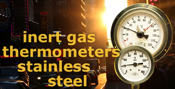 stainless steel inert gas thermometers